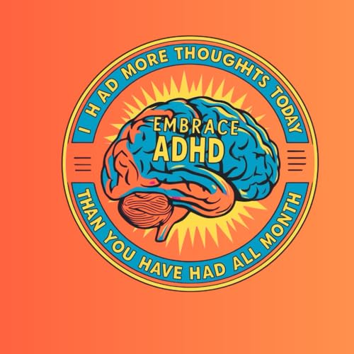 Embrace Your Path: A Comprehensive ADHD organizer